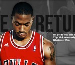 Derrick Rose The Return