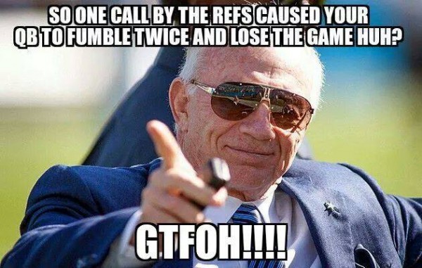 GTFO e1420464860189 30 Best Memes About Tony Romo & the Dallas Cowboys Beating the Detroit Lions