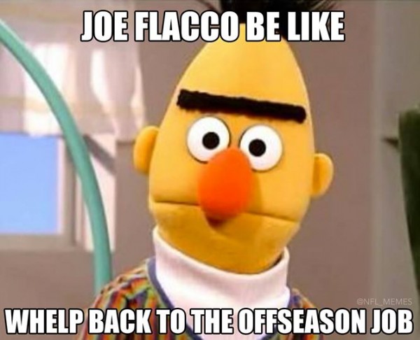 Joe Flacco be like