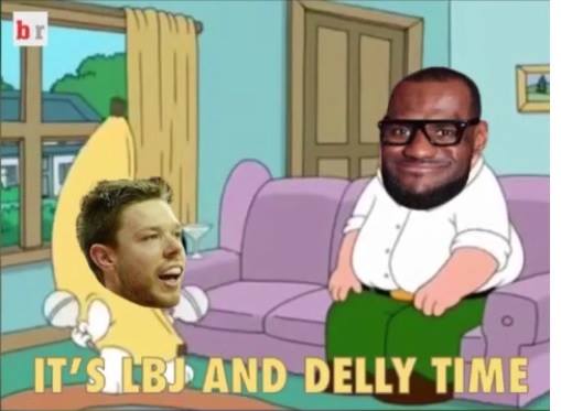LBJ and Delly time