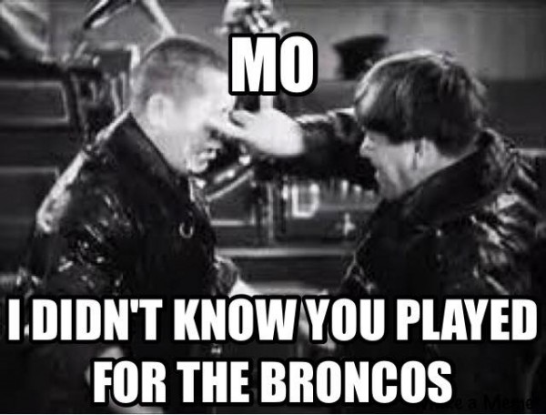 Mo for the Broncos
