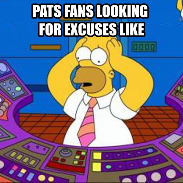 Pats fans excuses