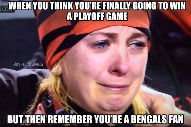 Remember you're a Bengals Fan