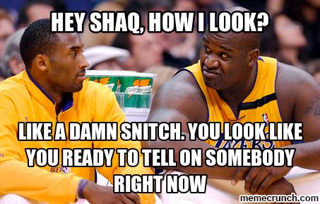 Kobe the Snitch