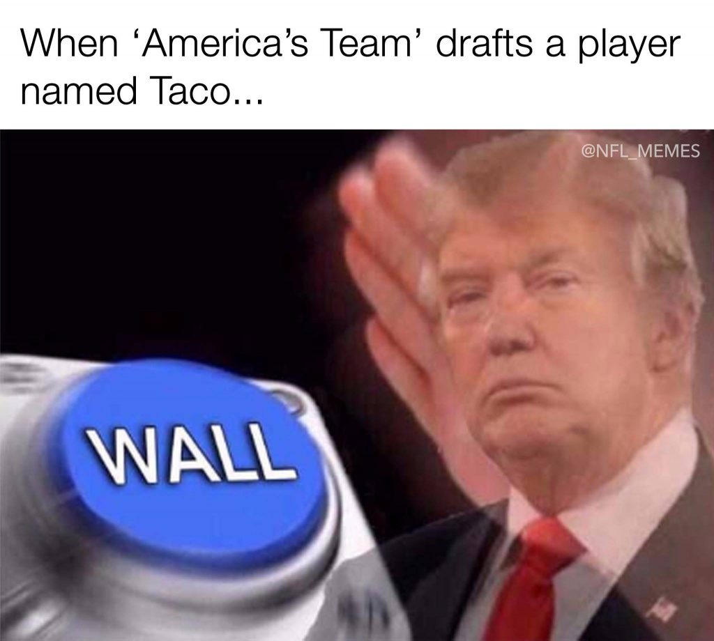 Cowboys Taco Trump