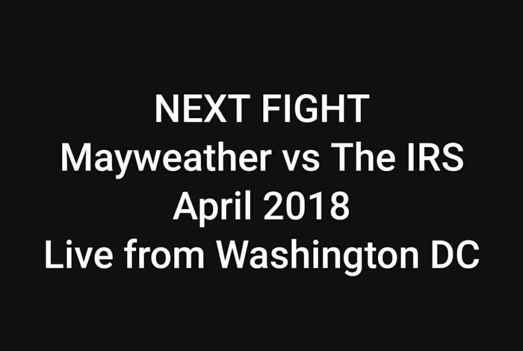Mayweather vs the IRS