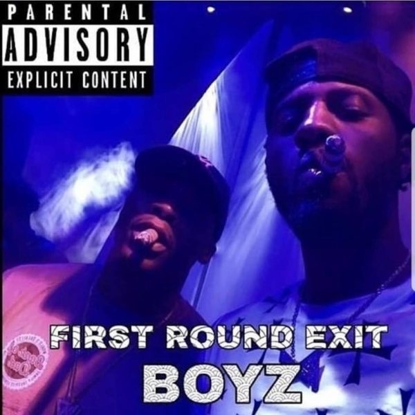 First Round Exit Boyz