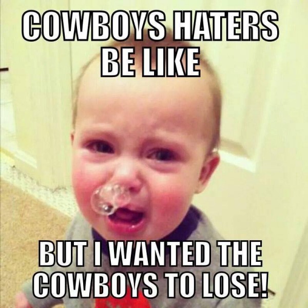 How it's like for Cowboys haters