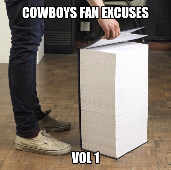 Cowboys Fans Excuses