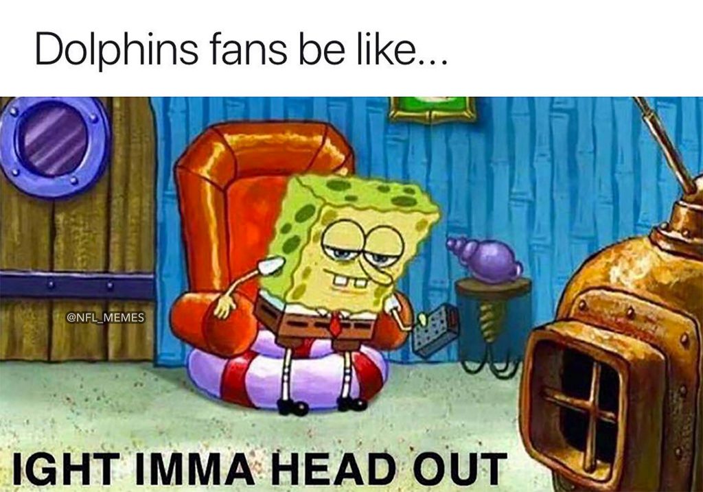Dolphins Fans Imma Head Out
