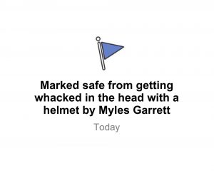 Marked Safe from Myles Garrett