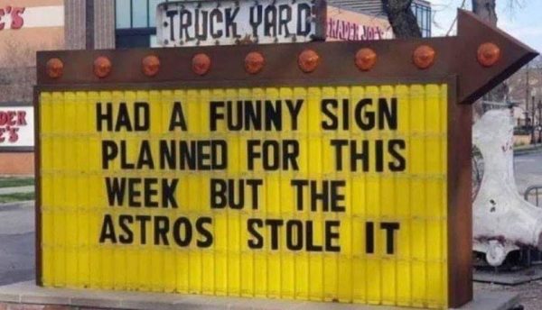 Image result for funny sign stealing